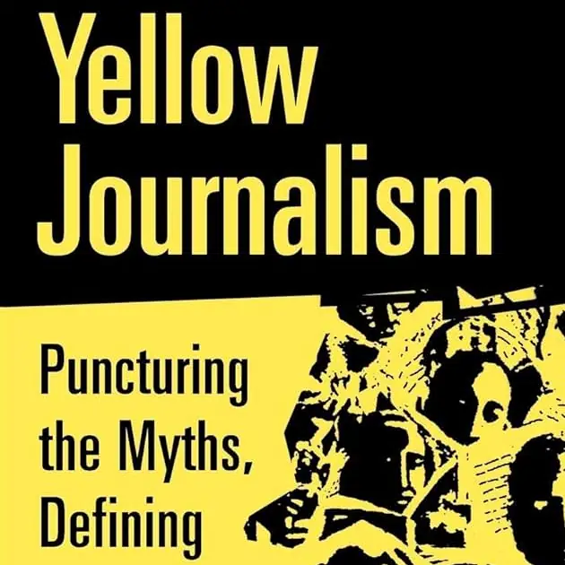 YELLOW JOURNALISM